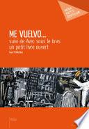 Me vuelvo...
