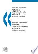 Measuring Globalisation: Activities of Multinationals 2008, Volume II, Services