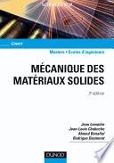 Mécanique des matériaux solides - 3ème édition