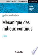 Mécanique des milieux continus - 4e éd