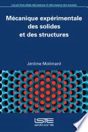 Mécanique expérimentale des solides et des structures
