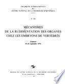 Mécanismes de la rudimentation des organes chez les embryons de vertébrés