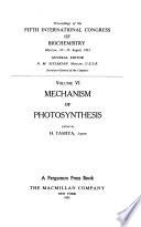 Mechanism of photosynthesis, ed. by H. Tamiya