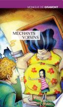 Méchants voisins