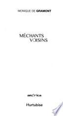 Méchants voisins