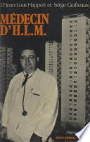 Médecin d'H.L.M.