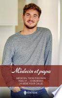 Médecin et papa