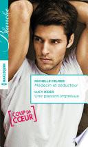 Médecin et séducteur - Une passion imprévue