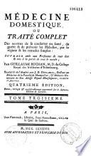 Médecine domestique ou traité complet des moyens de se conserver en santé...