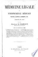Médecine légale et jurisprudence médicale