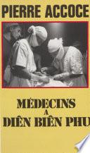 Médecins à Diên Biên Phu
