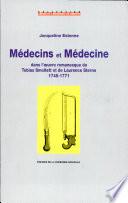 Médecins et médecine dans l'œuvre romanesque de Tobias Smollett et de Laurence Sterne