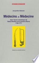 Médecins et médecine dans l’œuvre romanesque de Tobias Smollett et de Laurence Sterne
