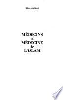 Médecins et médecine de l'Islam