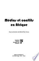 Médias et conflits en Afrique