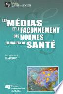 Médias et le façonnement des normes en matière de santé