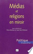 Médias et religions en miroir