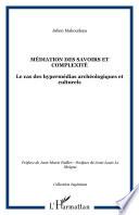Médiation des savoirs et complexité