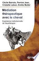 Médiation thérapeutique avec le cheval