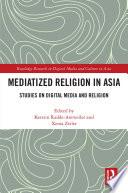 Mediatized Religion in Asia