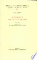 Medioevo bizantino-slavo, vol. III