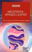 Méditation : apaiser l'esprit