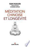 Méditation chinoise et longévité