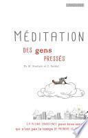 Méditation des gens pressés