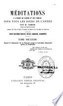 Méditations à l'usage du clergé et des fidèles pour tous les jours de l'année