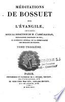 Méditations de Bossuet sur l'Evangile