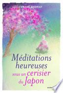 Méditations heureuses sous un cerisier du Japon