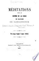 Méditations pour le Chemin de la croix du calvaire de Carcassone