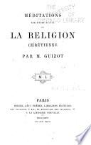Méditations sur l'essence de la religion Chrétienne