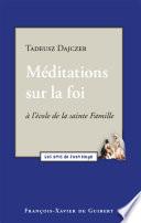 Méditations sur la foi