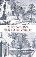 Méditations sur la physique