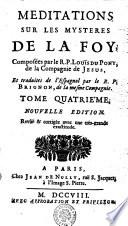 MEDITATIONS SUR LES MYSTERES DE LA FOY.