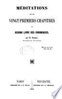 Méditations sur les vingt premiers chapitres du second livre des Chroniques