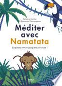 Méditer avec Namatata
