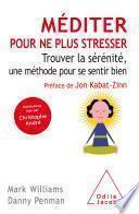 Méditer pour ne plus stresser