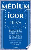 Medium clairvoyant Igor de Néva