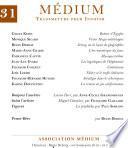 Médium n°31, avril-juin 2012
