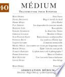 Médium n°40, juillet-septembre 2014