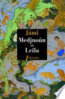 Medjnoûn et Leïla