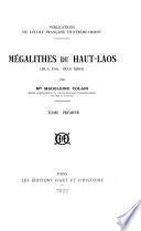 Mégalithes du Haut-Laos (Hua Pan, Tran Ninh)