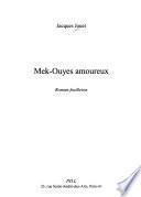 Mek-Ouyes amoureux