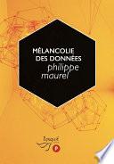 Mélancolie des données