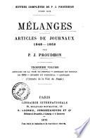 Mélanges articles de journaux 1848-1852 par P.-J. Proudhon
