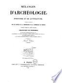 Mélanges d'archéologie, d'histoire et de littérature