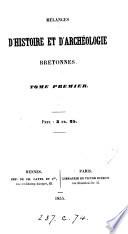 Mélanges d'histoire et d'archéologie bretonnes