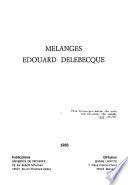 Mélanges Edouard Delebecque